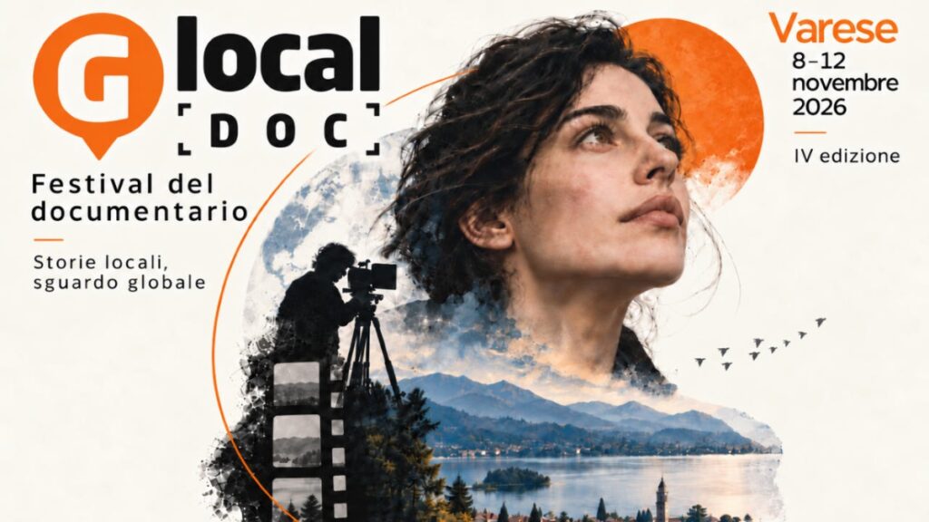 <strong>Ventisei documentari e cinque giorni di cinema: a Varese la quarta edizione di Glocal DOC</strong>